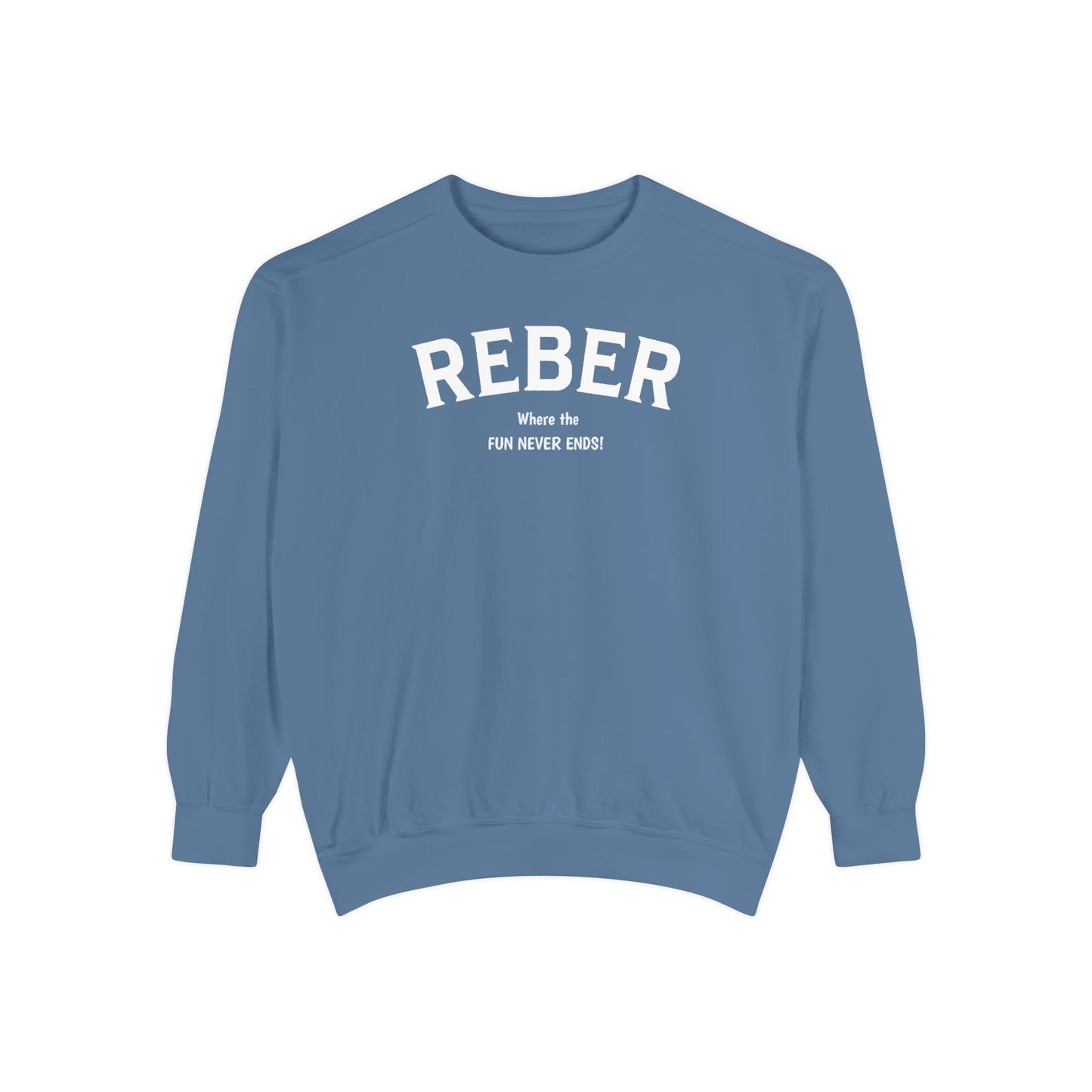 REBER white print Comfort Colors Unisex Sweatshirt